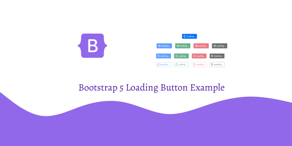Bootstrap 5 Loading Button Example - Frontendshape