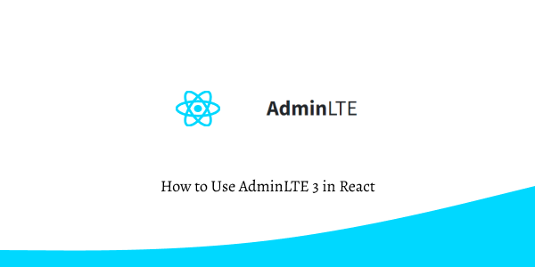 how to use adminlte 3 in react