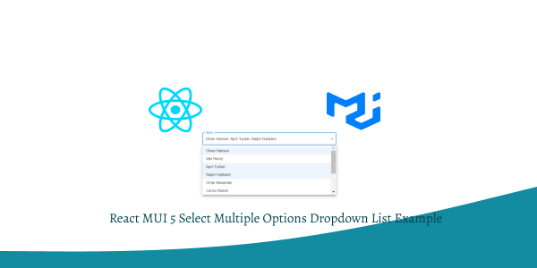 react mui 5 select multiple options dropdown list example