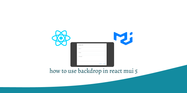 how to use backdrop in react mui 5