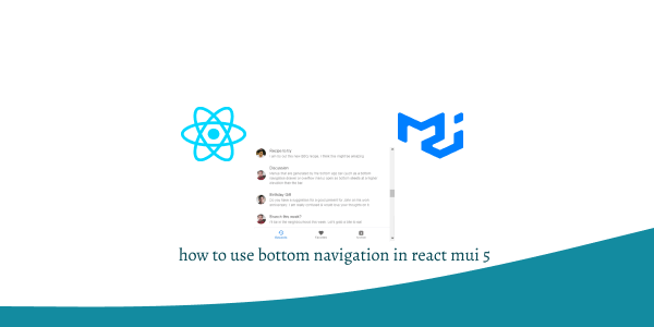 how to use bottom navigation in react mui 5