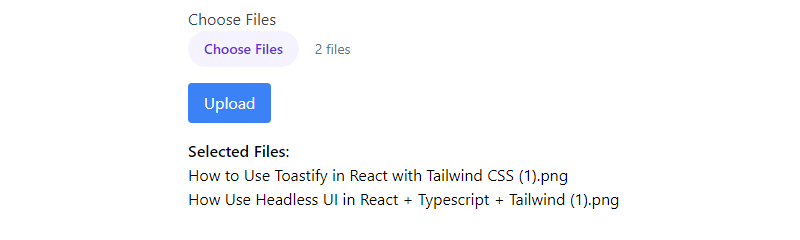 react typescript tailwind multiple file upload