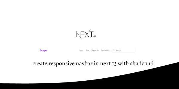 create responsive navbar in next 13 with shadcn ui