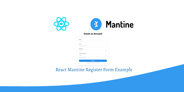 React Mantine Register Form Example