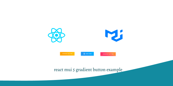 react mui 5 gradient button example