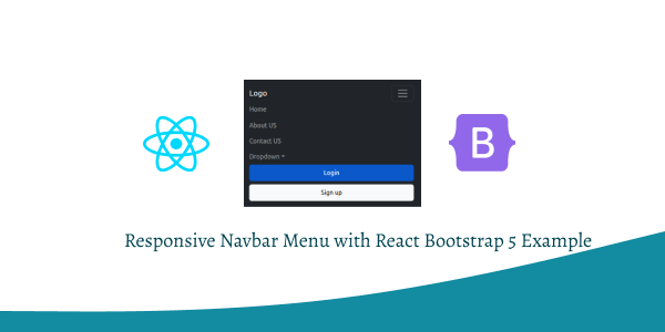 Responsive Navbar Menu with React Bootstrap 5 Example