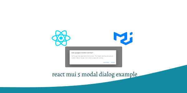 react mui 5 modal dialog example