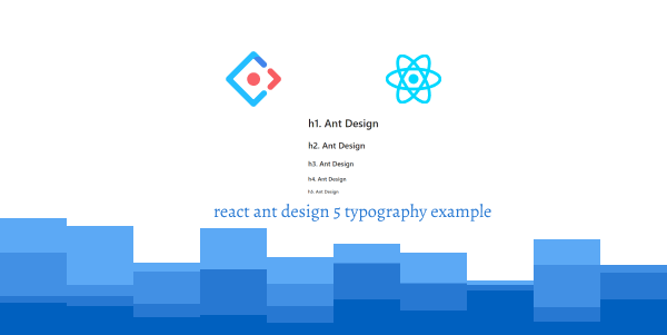 react ant design 5 typography example