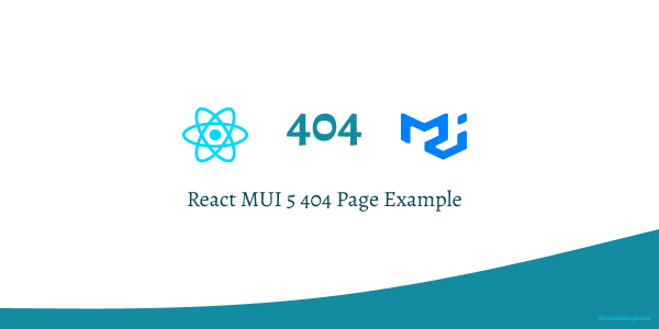 React MUI 5 404 Page Example