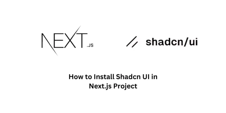 How to Install Shadcn UI in Next.js Project