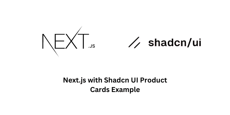 Next.js with Shadcn UI Product Cards Example (1)