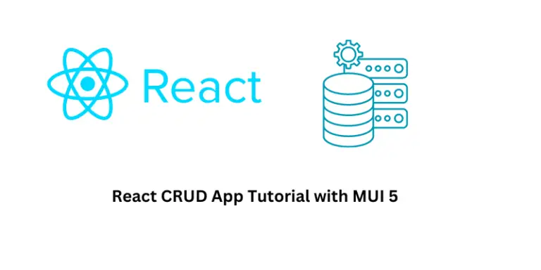 React CRUD App Tutorial with MUI 5